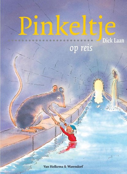 Pinkeltje op reis, Dick Laan - Paperback - 9789047509790