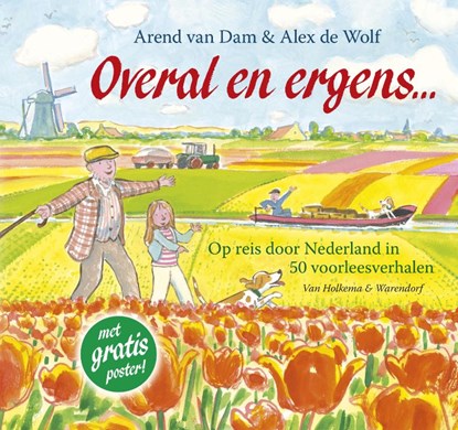 Overal en ergens, Arend van Dam - Gebonden - 9789047509851
