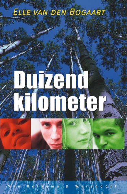 Duizend kilometer, Elle van den Bogaart - Paperback - 9789047513605