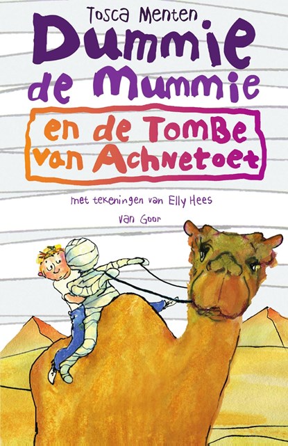 Dummie de mummie en de tombe van Achnetoet, Tosca Menten - Ebook - 9789047514565