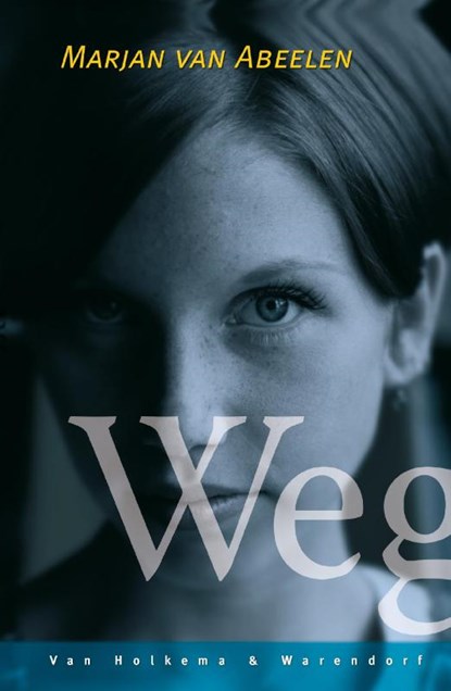 Weg, Marjan van Abeelen - Paperback - 9789047515180