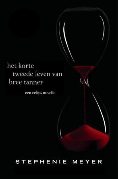 Het korte tweede leven van Bree Tanner, MEYER, Stephenie - Gebonden - 9789047515494