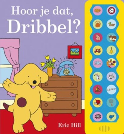 Hoor je dat, Dribbel?, HILL, Eric - Gebonden - 9789047515517