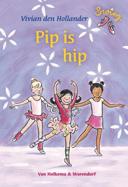 Pip is hip, Vivian den Hollander - Gebonden - 9789047516668