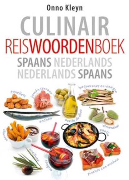 Culinair reiswoordenboek, KLEYN, Onno - Paperback - 9789047516873