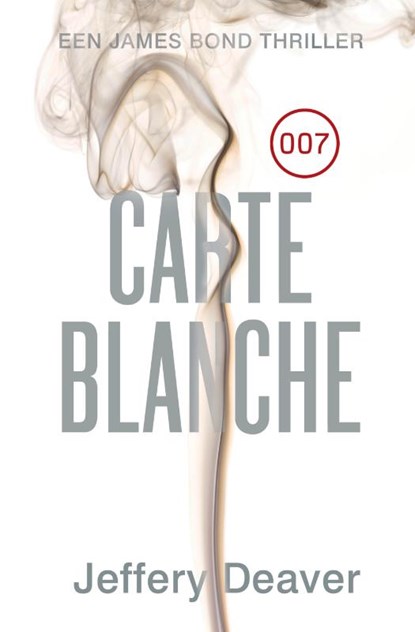 Carte blanche, DEAVER, JEFFERY - Paperback - 9789047517160