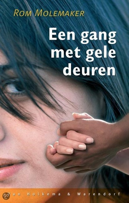 Gang met gele deuren, Rom Molemaker - Paperback - 9789047518730