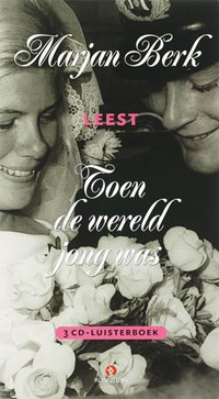 Toen de wereld jong was 3 CD'S | Marjan Berk | 