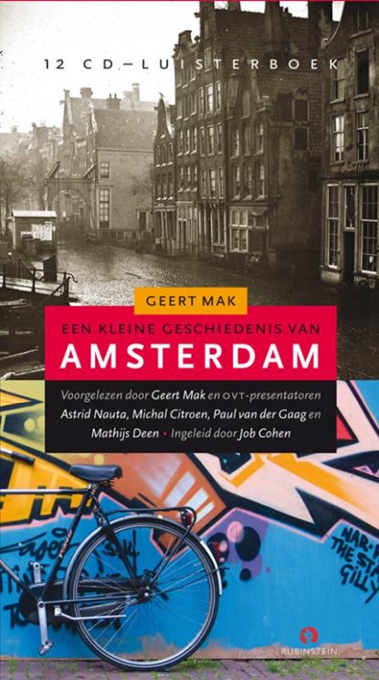 Een kleine geschiedenis van Amsterdam, Geert Mak - AVM - 9789047601746