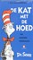 De kat met de hoed, Dr. Seuss ; Seuss - AVM - 9789047601791