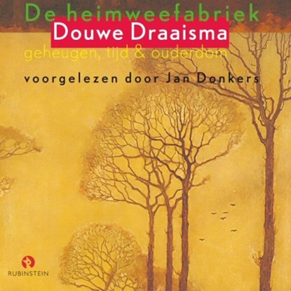 De heimweefabriek, Douwe Draaisma - Luisterboek MP3 - 9789047604167