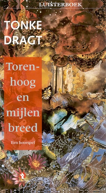 Torenhoog en mijlen breed, Tonke Dragt - Luisterboek MP3 - 9789047604181