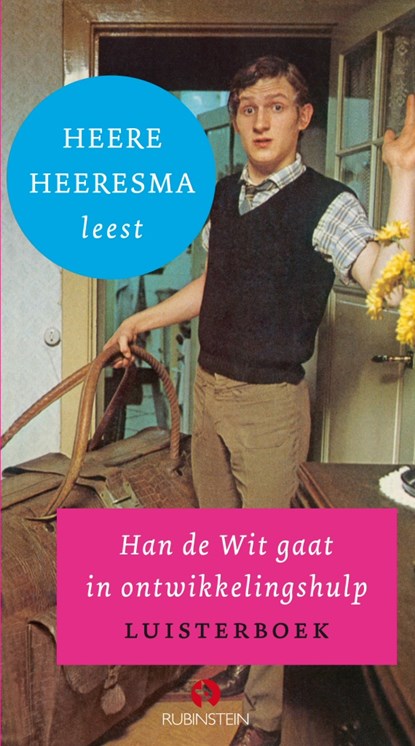 Han de Wit gaat in ontwikkelingshulp, Heere Heeresma - Luisterboek MP3 - 9789047604358