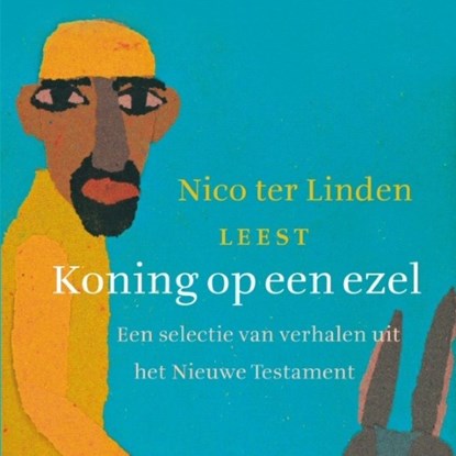 Koning op een ezel, Nico ter Linden - Luisterboek MP3 - 9789047604587
