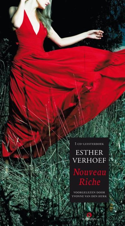 Nouveau Riche, cd, voorgelezen door Yvonne van den Hurk, Esther Verhoef - AVM - 9789047605683