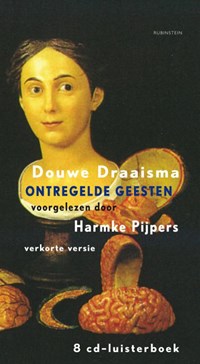 Ontregelde geesten | Douwe Draaisma | 