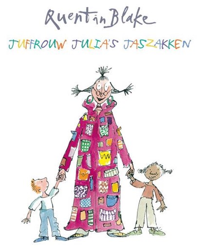 Jufrouw Julia's jaszakken, Quentin Blake - Gebonden - 9789047607113