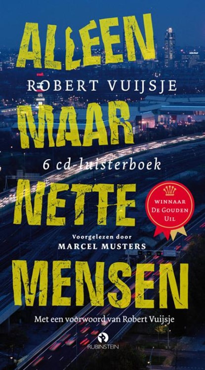 Alleen maar nette mensen, Robert Vuijsje - AVM - 9789047609346