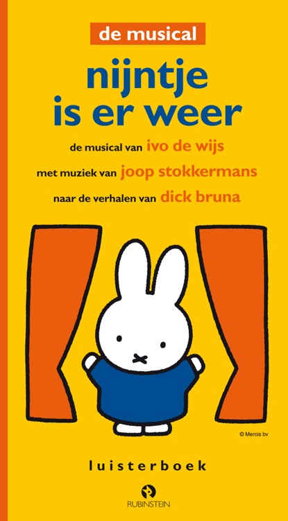 Nijntje is er weer, Ivo de Wijs ; Dick Bruna - Luisterboek MP3 - 9789047609704