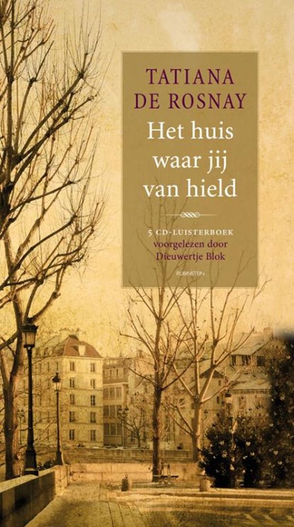 Het huis waar jij van hield, Tatiana de Rosnay - AVM - 9789047611028