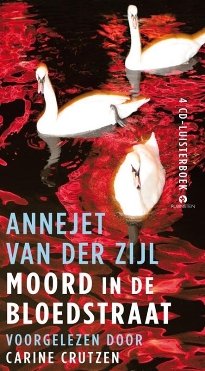 Moord in de Bloedstraat, Annejet van der Zijl - AVM - 9789047614388