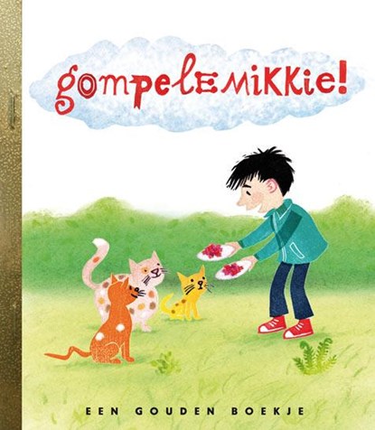 Gompelemikkie!, Paul Arnoldussen - Gebonden - 9789047615491