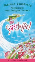 Superjuffie! | Janneke Schotveld | 