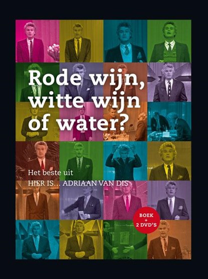 Rode wijn, witte wijn of water?, Adriaan van Dis - Gebonden - 9789047615972