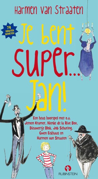 Je bent super Jan, Harmen van Straaten - AVM - 9789047616689