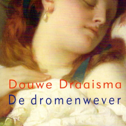 De dromenwever, Douwe Draaisma - Luisterboek MP3 - 9789047617013