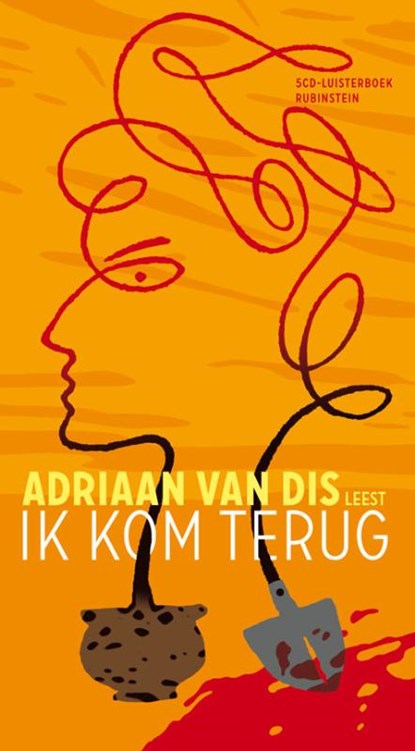 Ik kom terug, Adriaan van Dis - AVM - 9789047617235