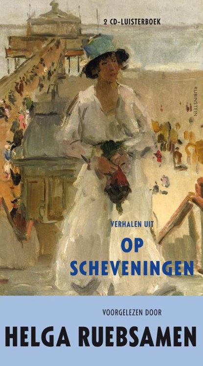 Verhalen uit Op Scheveningen, Helga Ruebsamen - AVM - 9789047617303