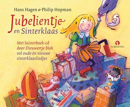Jubelientje en Sinterklaas, Hans & Monique Hagen ; Philip Hopman - Gebonden - 9789047617808