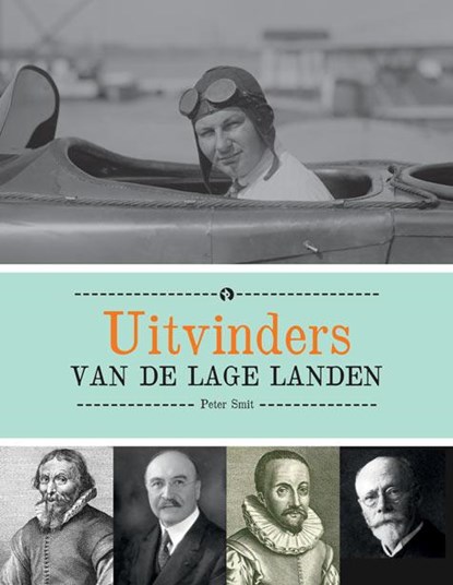 Uitvinders van de lage landen, Peter Smit - Gebonden - 9789047619444