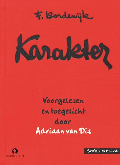 Karakter, F. Bordewijk ; Adriaan van Dis - Gebonden - 9789047620211