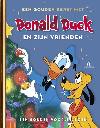 Een Gouden kerst met Donald Duck, Disney - Gebonden - 9789047620471