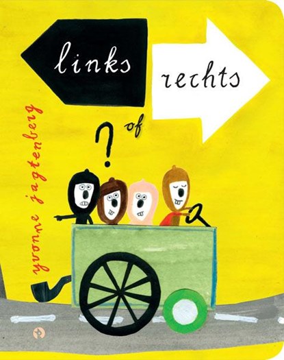 Links of rechts, Yvonne Jagtenberg - Gebonden - 9789047620983