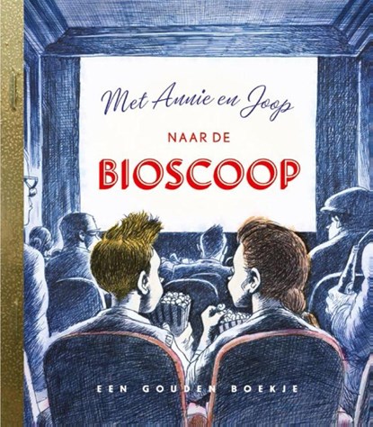 Met Annie en Joop naar de bioscoop, Freek de Jonge - Gebonden - 9789047621058