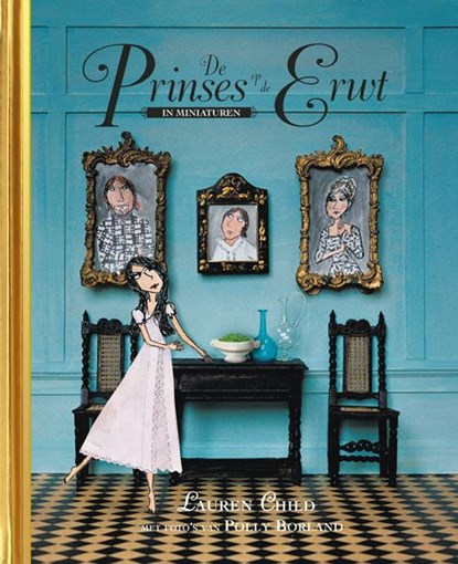 De prinses op de erwt, Lauren Child - Gebonden - 9789047621072