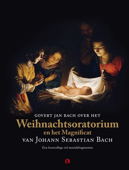 Govert Jan Bach over het Weihnachtsoratorium en het Magnificat van Johann Sebastian Bach, Govert Jan Bach - Luisterboek MP3 - 9789047621270