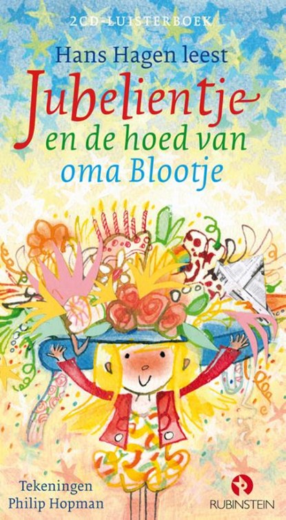 Jubelientje en de hoed van oma Blootje, Hans & Monique Hagen - AVM - 9789047622123