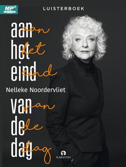 Aan het eind van de dag, Nelleke Noordervliet - AVM - 9789047622161