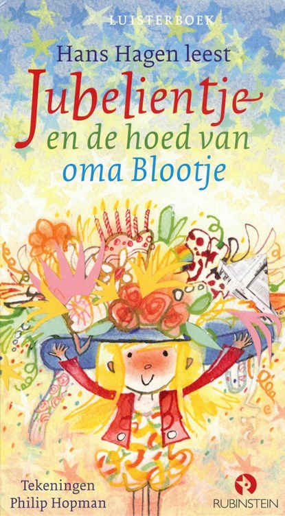 Jubelientje en de hoed van oma Blootje, Hans Hagen - Luisterboek MP3 - 9789047622864