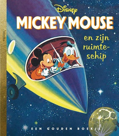 Mickey Mouse en zijn ruimteschip, Jane Werner - Gebonden - 9789047622949