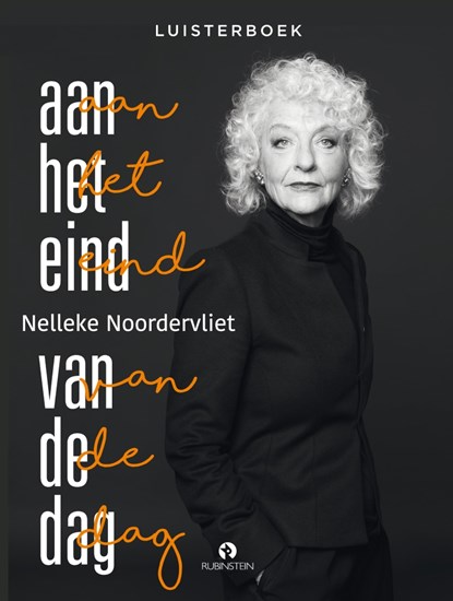 Aan het eind van de dag, Nelleke Noordervliet - Luisterboek MP3 - 9789047623502