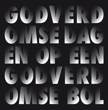 Godverdomse dagen op een godverdomse bol, Dimitri Verhulst ; Corrie van Binsbergen - AVM - 9789047624233