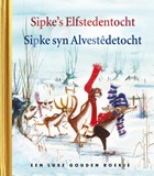 Sipke's Elfstedentocht - Sipke syn Alvestêdetocht | Lida Dijkstra | 