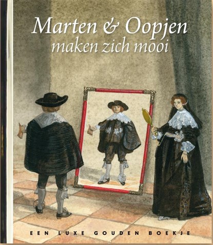 Marten & Oopjen maken zich mooi, Jan Paul Schutten - Gebonden - 9789047625339