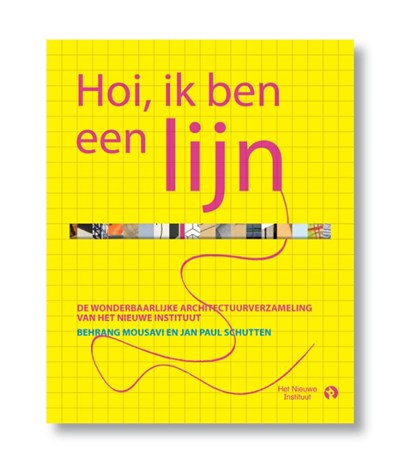 Hoi, ik ben een lijn, Jan Paul Schutten ; Behrang Mousavi - Gebonden - 9789047625711