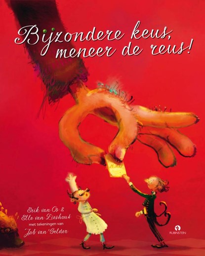 Bijzondere keus, meneer de reus!, Erik van Os ; Elle van Lieshout - Gebonden - 9789047626060